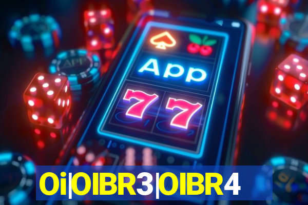 Oi|OIBR3|OIBR4